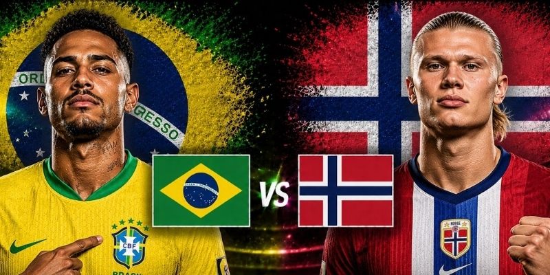 Brazil vs Na Uy đều đang chơi ấn tượng Brazil vs Na Uy đều đang chơi ấn tượng